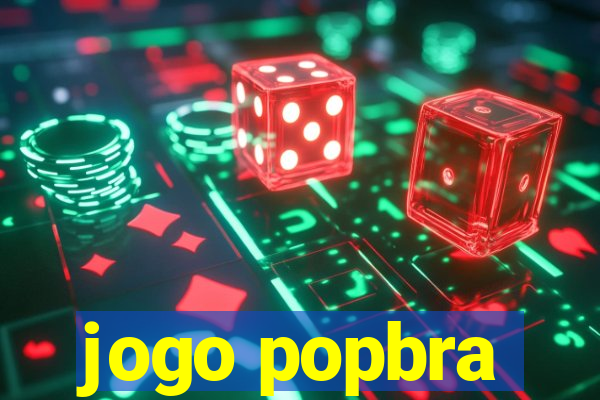 jogo popbra