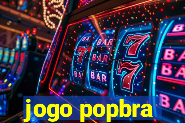 jogo popbra