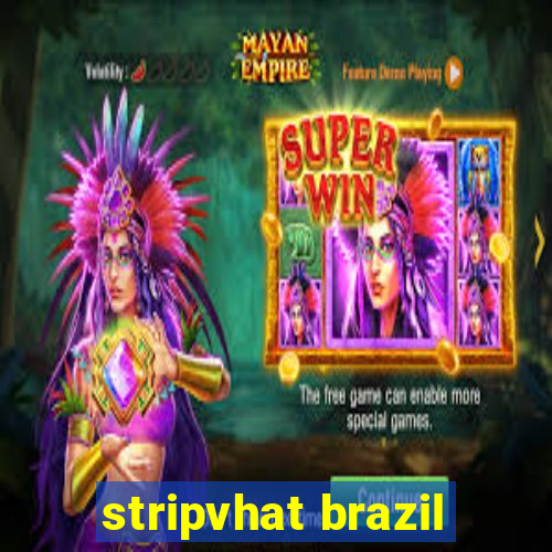 stripvhat brazil