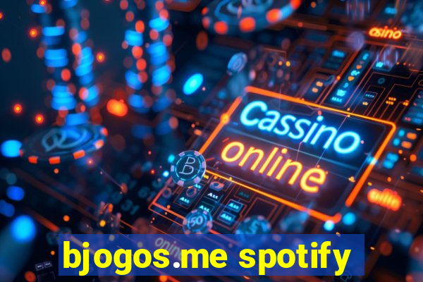 bjogos.me spotify