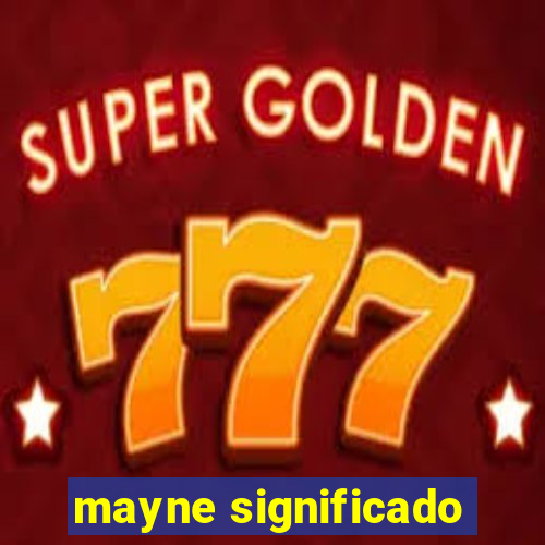 mayne significado