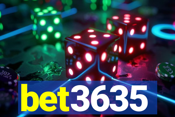 bet3635