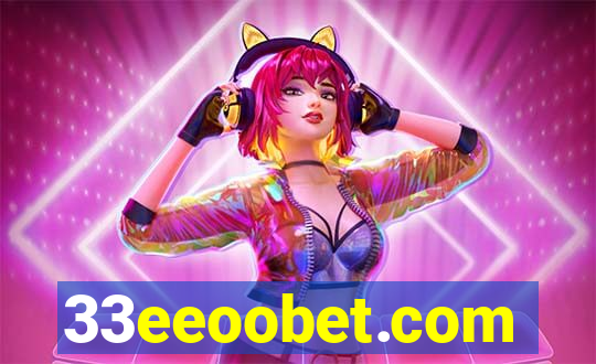 33eeoobet.com