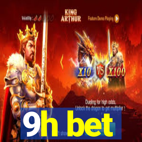 9h bet