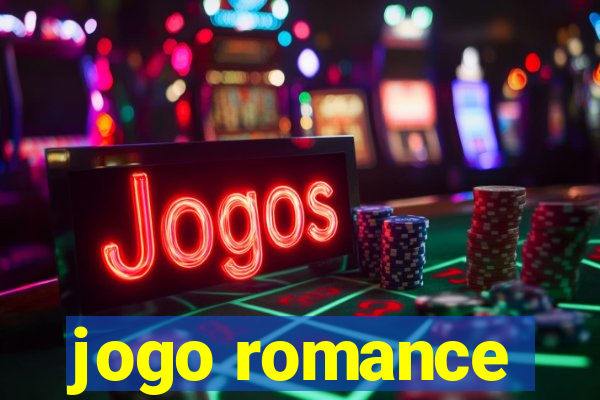 jogo romance