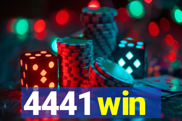 4441 win