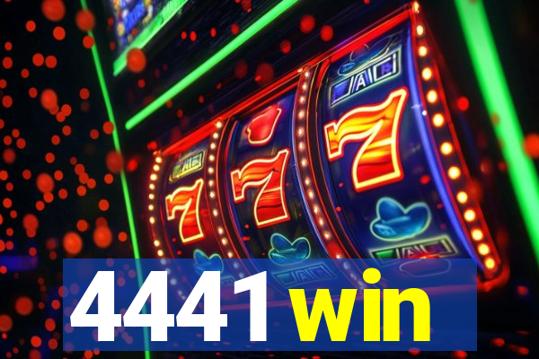 4441 win