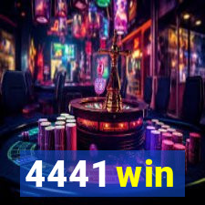 4441 win