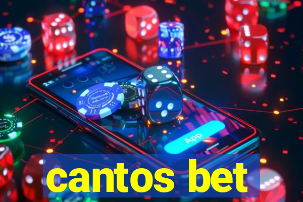 cantos bet