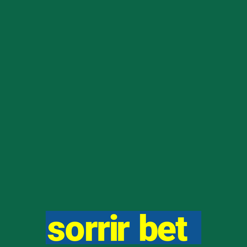 sorrir bet