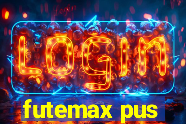 futemax pus