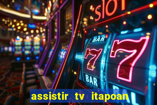 assistir tv itapoan record bahia ao vivo gratis