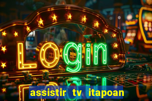 assistir tv itapoan record bahia ao vivo gratis