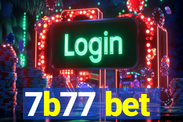 7b77 bet