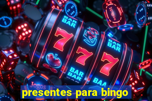 presentes para bingo