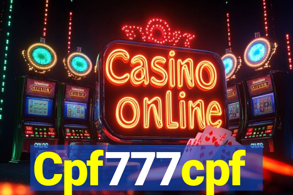 Cpf777cpf