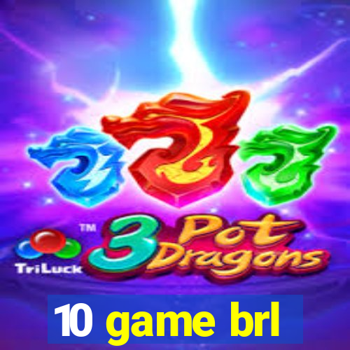 10 game brl