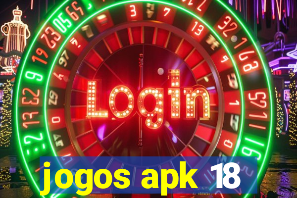 jogos apk 18