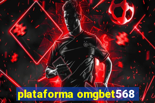 plataforma omgbet568