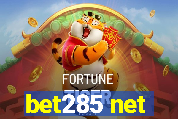 bet285 net