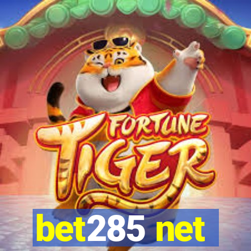 bet285 net