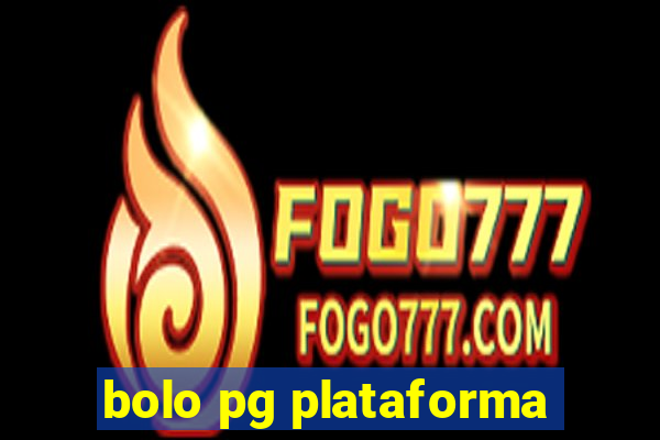 bolo pg plataforma