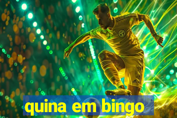 quina em bingo