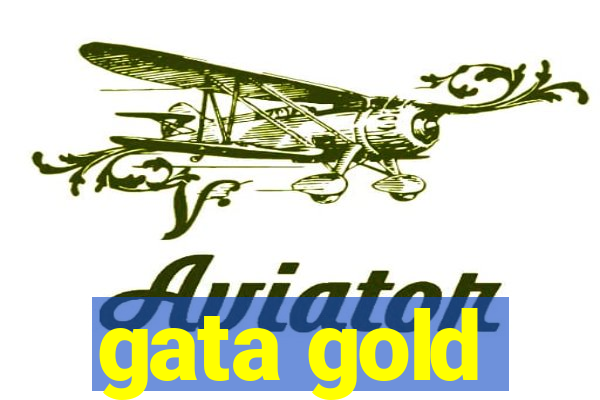 gata gold