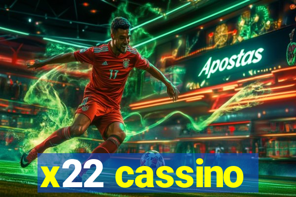 x22 cassino