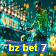 bz bet 7