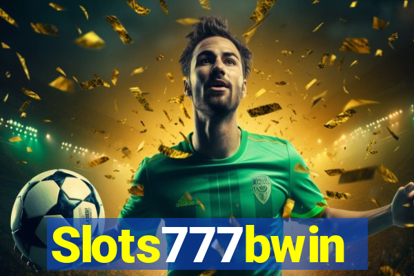 Slots777bwin