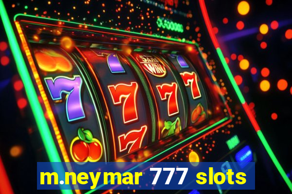 m.neymar 777 slots