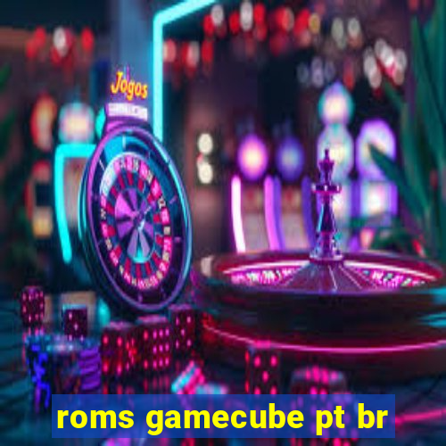 roms gamecube pt br