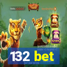 132 bet