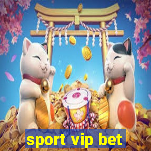 sport vip bet