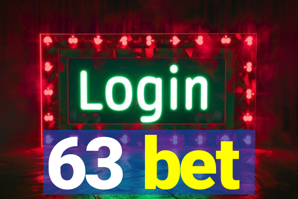 63 bet