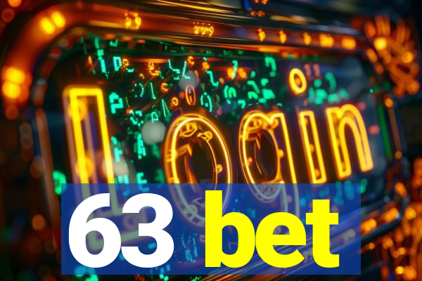 63 bet