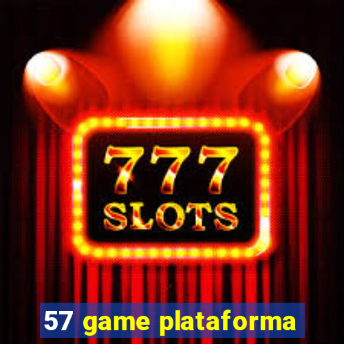 57 game plataforma