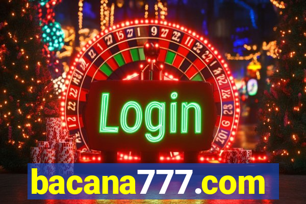 bacana777.com