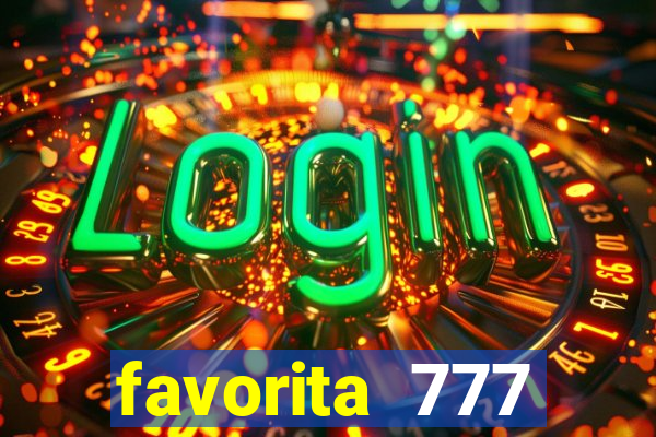 favorita 777 plataforma login