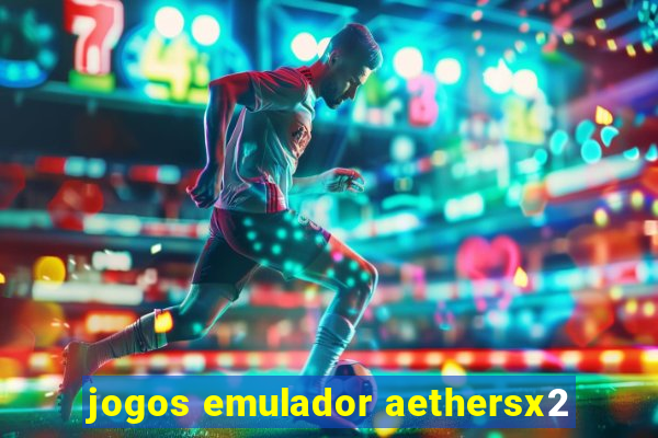 jogos emulador aethersx2