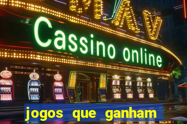 jogos que ganham dinheiro de verdade