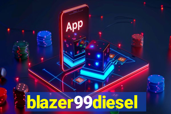 blazer99diesel