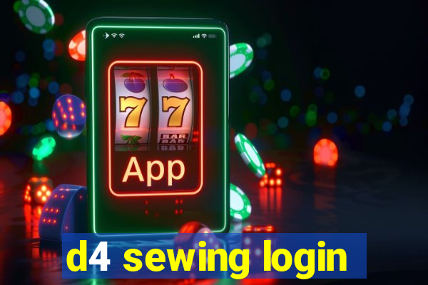 d4 sewing login