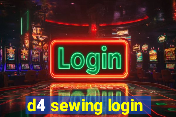 d4 sewing login