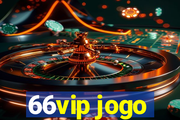 66vip jogo