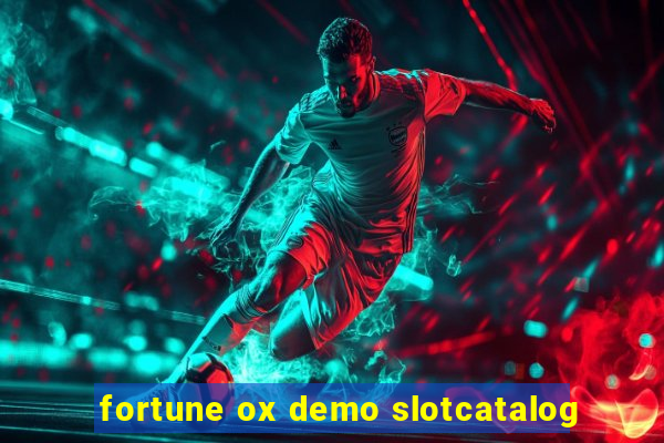 fortune ox demo slotcatalog