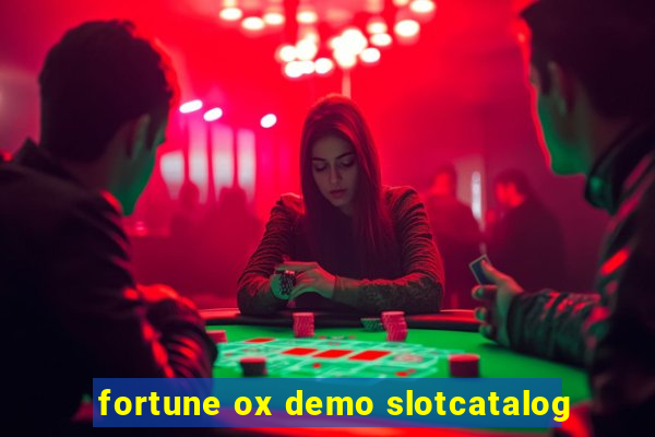 fortune ox demo slotcatalog