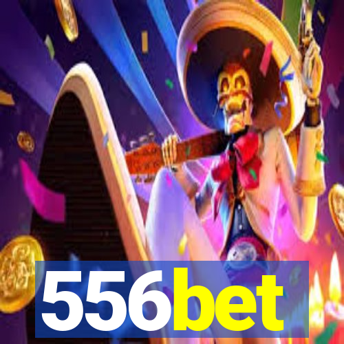 556bet