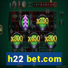 h22 bet.com